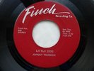 JOHNNY THUNDER 45 'LITTLE DOG' USA FINCH KILLER 1967 OHIO ROCKER STROLLER VG+