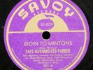 FATS NAVARRO MILES DAVIS CHARLIE PARKER Goin To Mintons / Half-Nelson SAVOY 951