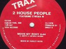 2 Houss People Featuring Cynthia M Move My Body STILL SEALED NEW OVP