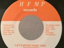70's Northern Modern Soul 45 Larry Houston Let's Spend Some Time on HFMP HEAR