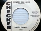 BAKER KNIGHT mod rocker promo CHECKER 45 HUNGRY FOR LOVE  HOUSE NEXT DOOR CT2287