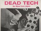 Dead Tech No Wave From Japan Sampler 1986 German Import LP Rock New Wave Punk
