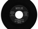 RARE DOO WOP 45 THE FABULOUS FOUR WELCOME ME HOME ON MELIC STRONG VG ORIG