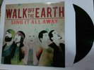 Walk Off The Earth - Sing It All Away Vinyl LP - Amazing Condition-