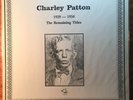 CHARLEY PATTON  The Remaining Titles 1929 - 1934 LP Vinyl Album Like New