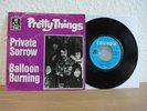 PRETTY THINGS PRIVATE SORROW / BALLOON BURNING 7