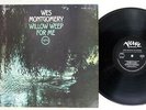 WES MONTGOMERY WILLOW WEEP FOR ME VERVE MV 2077 Japan VINYL LP