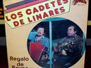 LP LOS CADETES DE LINARES Regalo de reyes RAMEX el fronterizo, carta de luto