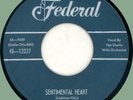 SHEIKS Sentimental Heart / So Fine 45rpm Federal 1955 prod. by Johnny Otis