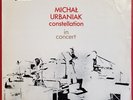 Michal Urbaniak Constellation POLAND IMPORT 1973 Orig. Press LP- In Concert