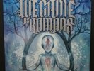 WE CAME AS ROMANS To Plant A Seed LP Record Limited To 1,000 Copies Clear Vinyl