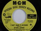 Northern Soul 45 SPYDER TURNER I Can't Make It Anymore MGM VG+ promo HEAR
