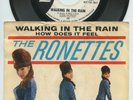 Rare Rock&Roll 45 & Pic Sleeve- The Ronettes- Walking In The Rain- Philles # 123