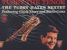 Tubby Hayes, Tubby The Tenor 180g LP from the Michael Hobson Archives