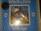 WITCHCROSS - FIT FOR FIGHT Pre Owned Vinyl METAL IMPORT
