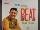 WEBB PIERCE: Webb With A Beat LP (tiny corner ding,sl cw) Rockabilly