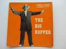 THE BIG BOPPER  ORIGINAL 1958  UK   E P   CHANTILLY LACE   MERCURY ZEP 10004