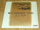 ZZ TOP Rio Grande Mud Vinyl LP Record  1972 London XPS-612 EXCELLENT COND.
