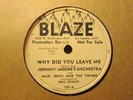 MARI JONES & the TWIGGS w/ JOHNNY MOORE – Why Did You - BLAZE 107 - 78rpm wlp