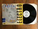 Street Sounds Crucial Electro - LP Record Vinyl Album - Hip Hop Electronic