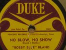 78 RPM: Bobby Blue Bland...No Blow, No Show B/W Army Blues...DUKE Records VG++