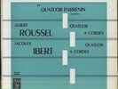 QUATUOR PARRENIN, ROUSSEL, IBERT Quatuors French LP VEGA 4