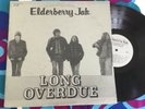ELDERBERRY JAK, LONG OVERDUE, 1970 ELECTRIC FOX LP 555 CLASSIC ROCK