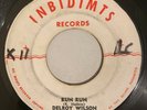 DELROY WILSON - RUN RUN - INBIDIMTS ( SKINHEAD 7 )