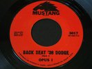 Opus I   Back Seat '38 Dodge / In My Mind   Mustang   garage psych 45 HEAR