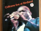 JOHN COLTRANE 'LIVE AT BIRDLAND' IMPULSE MONO LP A-50 /VAN GELDER /FREE SHIPPING