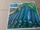 SAINT SAENS SYMPHONY 3 ERNEST ANSERMET PIERRE SEGOND OSR DECCA SXL 6027 UK