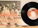 Slaughter & The Dogs - Dame To Blame / Johnny T 7