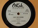 JACKSON GOSPEL SINGERS Count Your Blessings +Jesus Lover of My Soul OKEH 78 RARE