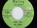 Doo Wop 45 LAURELS Baby Talk SPRING HEAR