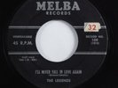 Doo Wop R&B 45 LEGENDS I'll Never Fall In Love Again MELBA HEAR