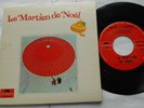 KATOU & FRANCOIS / VOS VOISINS Le Martien de Noel CANADA 1971 PS OST QUEBEC 45