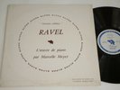 DB 102 Marcelle Meyer Maurice Ravel ?Piano Works EX DISCOPHILES FRANCAIS Alpha