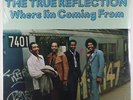 True Reflection - Where I'm Coming From LP - Atco SEALED