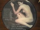 Madonna ?– Oh God, She's Madonna LP picture disc UK NUDE COVER