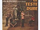 TESTE DURE - ERA UN BEATNICK - ITALIAN FREAKBEAT / GARAGE -  PS - 7
