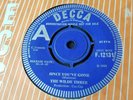 THE WILDE THREE  Since You've Gone UK DECCA F 12131 Orig DEMO EX+ Justin Haywood