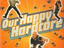 Scooter Our Happy Hardcore NEAR MINT Club Tools Vinyl LP