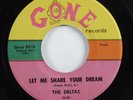 Doo Wop/R&B Rocker 45 DELTAS Let Me Share Your Dream GONE HEAR