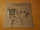 Bob Dylan ?– Slow Train Coming Vinyl LP Record   NM / NM   1979 FC 36120