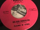 Flame N’ King Big Bad Shingaling Rare Northern Soul 45 Raines