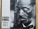 Mississippi Fred McDowell Arhoolie Vol. 2 F-1027 1966