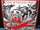 Boneless Ones-