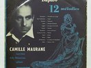 CAMILLE MAURANE, BIENVENU - DUPARC 12 melodies PHILIPS minigroove LP