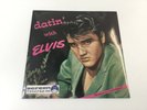 Elvis Presley LP ( Datin’ With Elvis ). Screen records.
