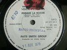 PATTI SMITH - BECAUSE THE NIGHT/ WE THREE VERY RARE 45 CHILE PROMO PRESS VG+